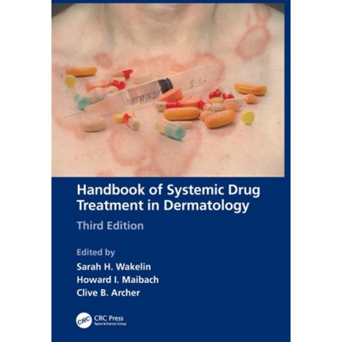 (영문도서) Handbook of Systemic Drug Treatment in Dermatology Paperback, CRC Press, English, 9780367860813