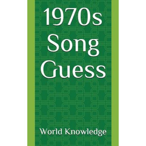 1970s Song Guess Paperback, Independently Published