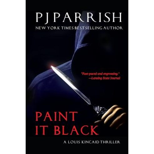 (영문도서) Paint It Black: A Louis Kincaid Thriller Paperback, Our Noir Publishing, English, 9781732086715