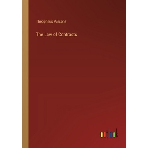 (영문도서) The Law of Contracts Paperback, Outlook Verlag, English, 9783368178840