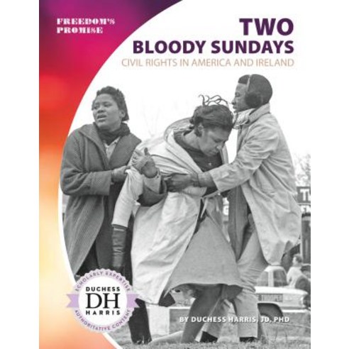 Two Bloody Sundays: Civil Rights in America and Ireland Library Binding, Abdo Publishing, English, 9781532117770