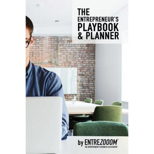 The Entrepreneurs Playbook and Planner Paperback, Blurb