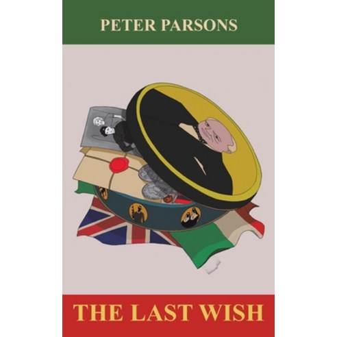 (영문도서) The Last Wish Hardcover, Austin Macauley, English, 9781398434745
