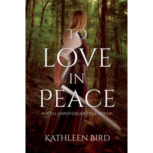 (영문도서) To Love in Peace: 10th Anniversary Edition Paperback, Independently Published, English, 9798672854601