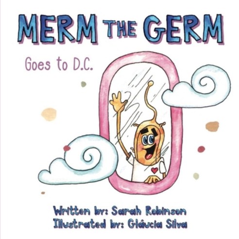 (영문도서) Merm the Germ: Goes to D.C Paperback, Independently Published, English, 9798714797187