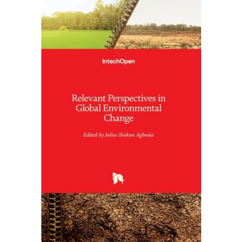 (영문도서) Relevant Perspectives in Global Environmental Change Hardcover, Intechopen, English, 9789533077093