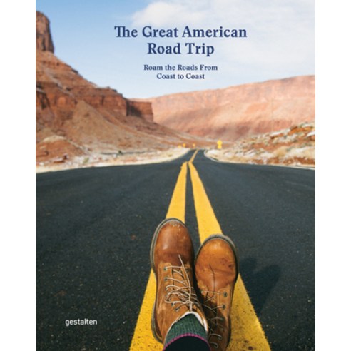 (영문도서) The Great American Road Trip Hardcover, Gestalten, English, 9783967040234