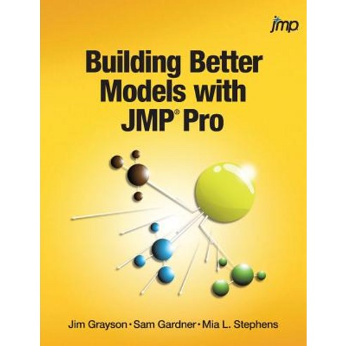 (영문도서) Building Better Models with JMP Pro Hardcover, SAS Institute, English, 9781635269116