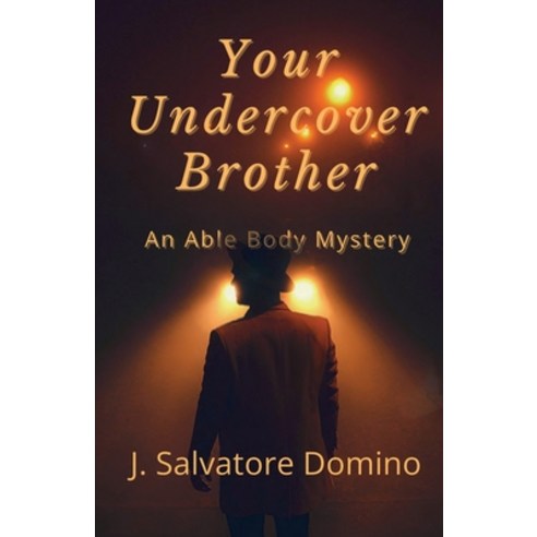 (영문도서) Your Undercover Brother Paperback, Stairns Media Publishing, English, 9798988003410