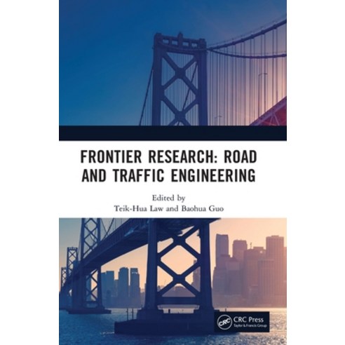 (영문도서) Frontier Research: Road and Traffic Engineering: Proceedings of the 2nd International Confere... Hardcover, CRC Press, English, 9781032304212