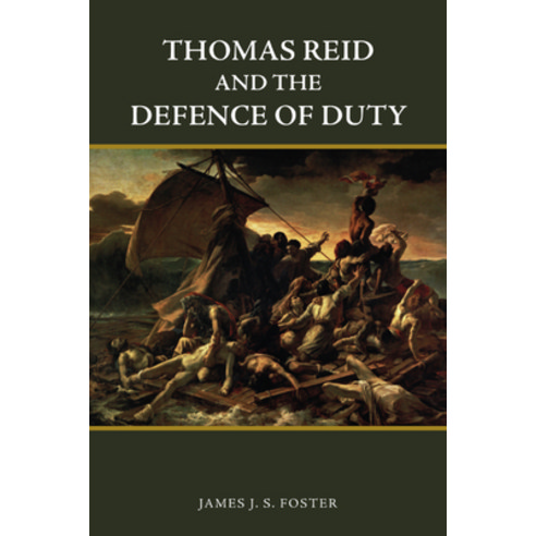 (영문도서) Thomas Reid and the Defence of Duty Hardcover, Edinburgh University Press, English, 9781474455343