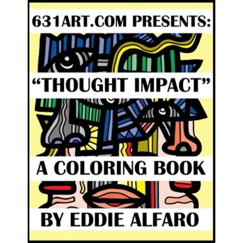 Thought Impact: A Coloring Book Paperback, Independently Published