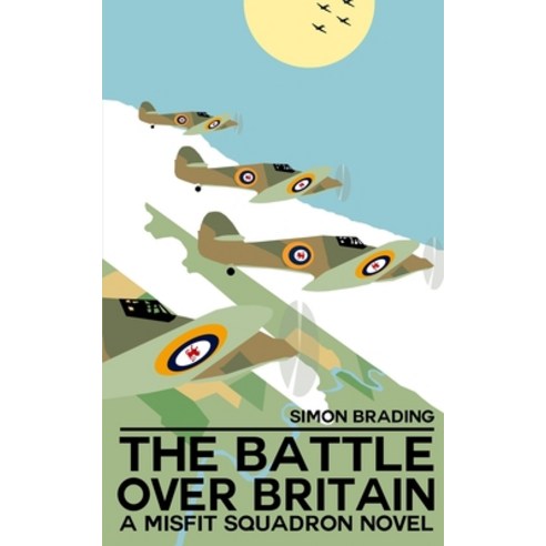 (영문도서) The Battle Over Britain Paperback, Independently Published, English, 9781089121329
