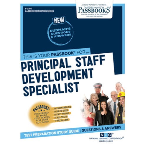 Principal Staff Development Specialist Volume 2703 Paperback, Passbooks, English, 9781731827036