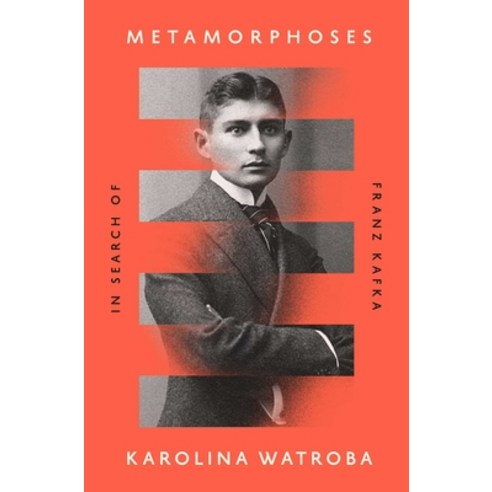 (영문도서) Metamorphoses: In Search of Franz Kafka Hardcover, Pegasus Books, English, 9781639366712