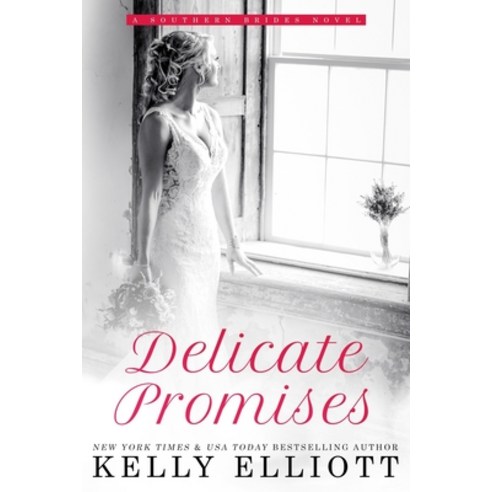 Delicate Promises Paperback, Kelly Elliott