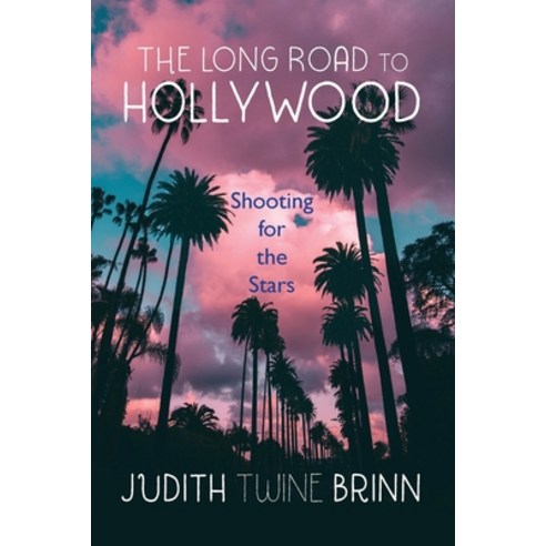 The Long Road to Hollywood Paperback, Knowledge Power Books, English, 9781950936762