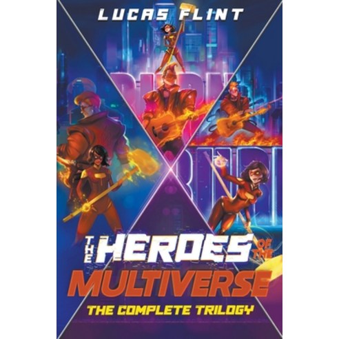 (영문도서) The Heroes of the Multiverse: The Complete Trilogy Paperback, Secret Identity Books, English, 9798223345442