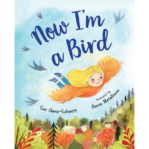Now I''m a Bird Hardcover, Albert Whitman & Company