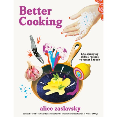 (영문도서) Better Cooking: Life-Changing Skills & Recipes to Tempt & Teach Hardcover, Appetite by Random House, English, 9780525614968