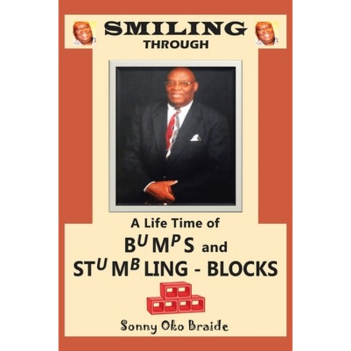 (영문도서) Smiling Through Stumbling Blocks Paperback, West Point Print and Media LLC, English, 9781956001778
