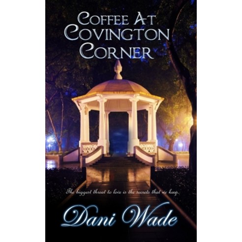 (영문도서) Coffee at Covington Corner: A Gothic Novella Collection Paperback, Independently Published, English, 9798392306015