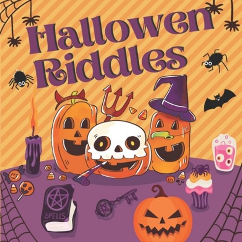 Halloween Riddles: Activity Themed Book with Funny Illustrations For Kids Ages 2-4 4-8 - From A-Z Paperback, Independently Published, English, 9798693970786
