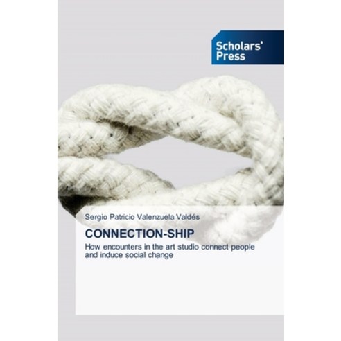 (영문도서) Connection-Ship Paperback, Scholars'' Press, English, 9786202317818