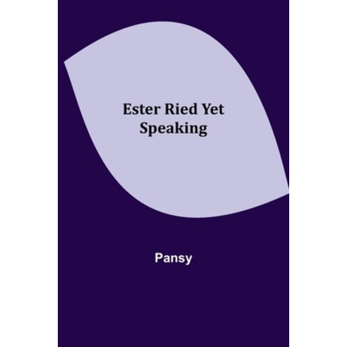 (영문도서) Ester Ried Yet Speaking Paperback, Alpha Edition