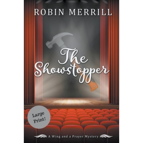 The Showstopper (Large Print) Paperback, New Creation Books