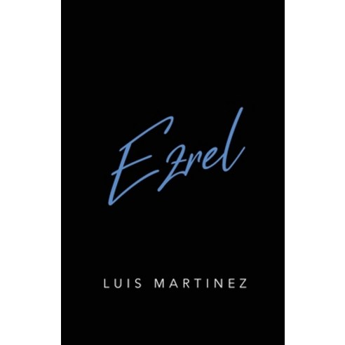 Ezrel Paperback, Luis Martinez Books