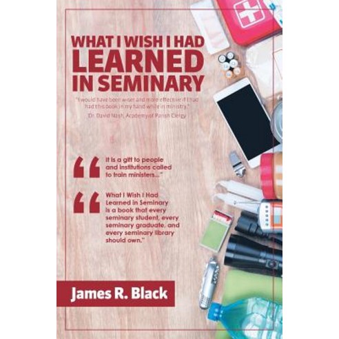 (영문도서) What I Wish I Had Learned in Seminary Paperback, Page Publishing, Inc., English, 9781641389235