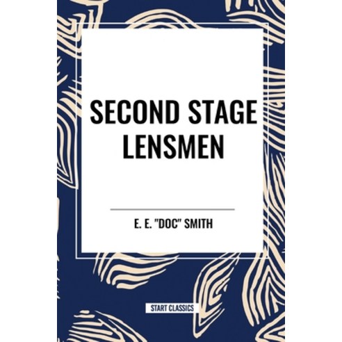(영문도서) Second Stage Lensmen Paperback, Sta, English, 9798880911158