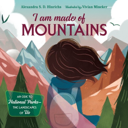 (영문도서) I Am Made of Mountains Hardcover, Charlesbridge Publishing, English, 9781623542603