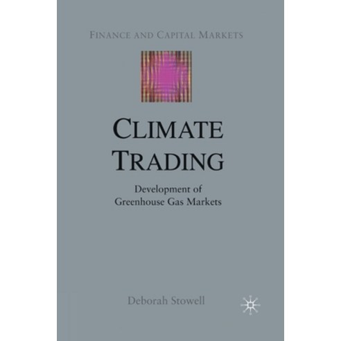 (영문도서) Climate Trading: Development of Greenhouse Gas Markets Paperback ...