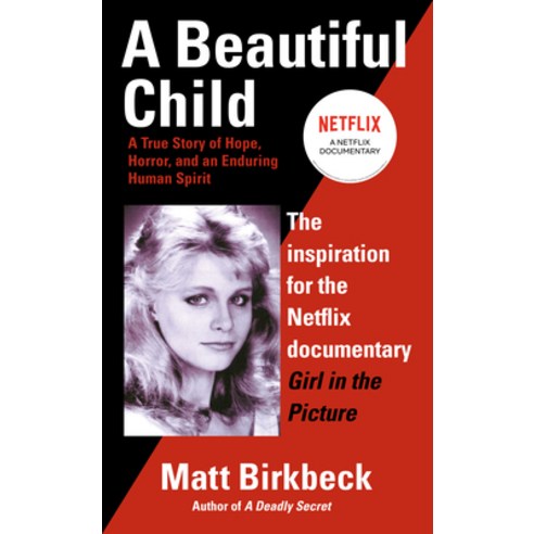 (영문도서) A Beautiful Child: A True Story of Hope Horror and an Enduring Human Spirit Mass Market Paperbound, Berkley Books, English, 9780425204405 
사회 정치