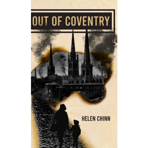 (영문도서) Out of Coventry Hardcover, New Generation Publishing, English, 9781803696775