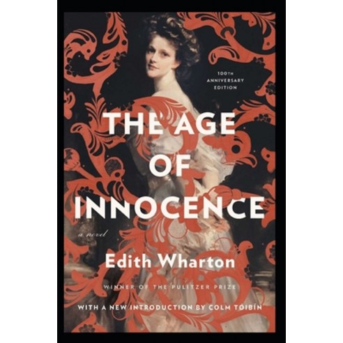 The Age of Innocence "Annotated" Most Popular Paperback, Independently Published