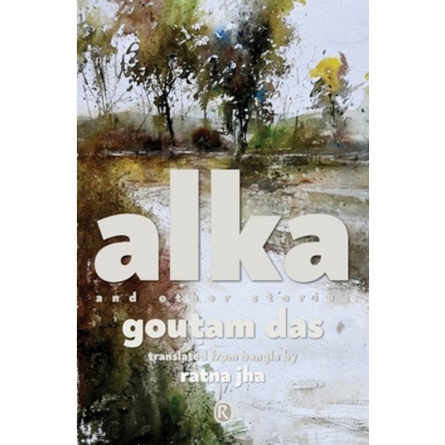 (영문도서) Alka and other stories: Short stories Paperback, Ratna Books, English, 9789391144135