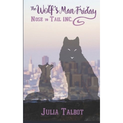 The Wolf''s Man Friday Paperback, Independently Published