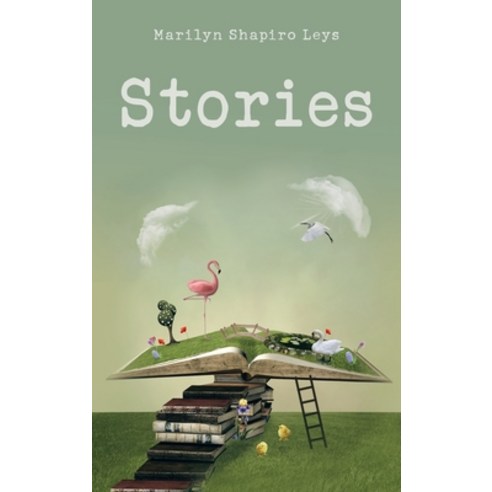 (영문도서) Stories Hardcover, Authorhouse, English, 9781665577281