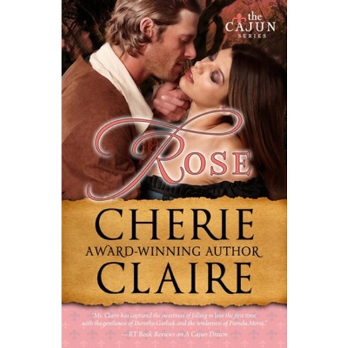 Rose: The Cajun Series Paperback, Happy Gris Gris Publishing, English, 9781732694514
