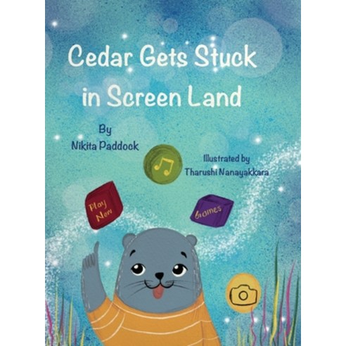 (영문도서) Cedar Gets Stuck In Screen Land Hardcover, I Am Resilient., English, 9781999235413