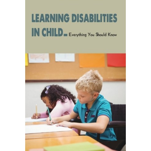 (영문도서) Detecting Learning Disabilities: From The Beginning To End Of The Special Education Proces: L... Paperback, Independently Published, English, 9798503709902
