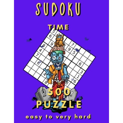 Sudoku Time: 500 Puzzle Easy to Very Hard Paperback, Independently Published, English, 9798700822732