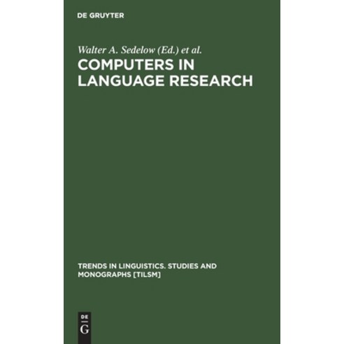 Computers in Language Research Hardcover, de Gruyter, English, 9783112419571