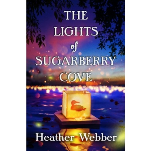The Lights of Sugarberry Cove Paperback, Forge, English, 9781250774644