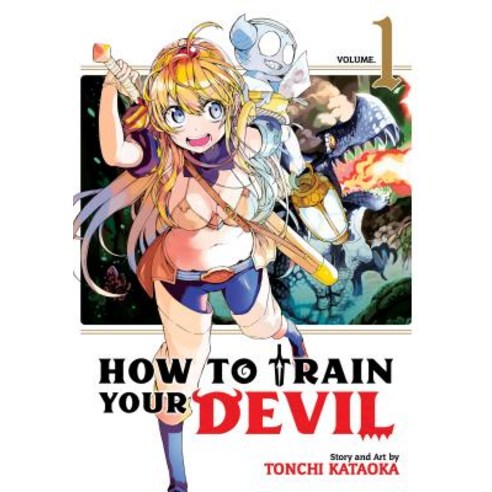 How to Train Your Devil Vol. 1 Paperback, Seven Seas