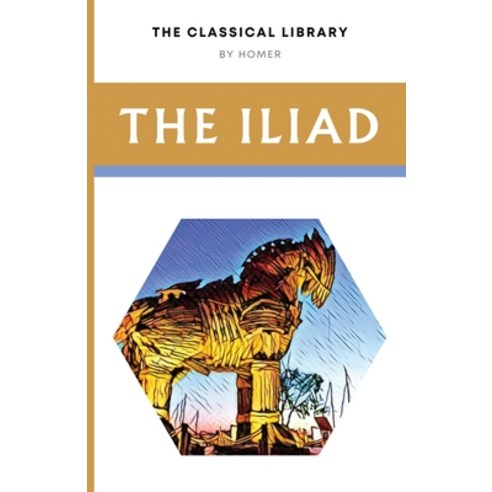 (영문도서) The Iliad Paperback, Fenix Press, English, 9781777481674