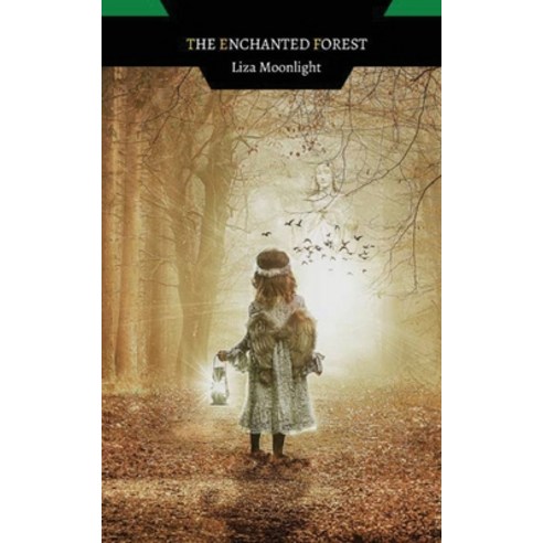 (영문도서) The Enchanted Forest Paperback, Creative Arts Management Ou, English, 9789916722299